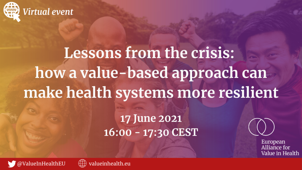 Lessons from the crisis: how a value-based approach can make health systems more resilient