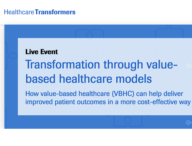Transformation through value-based healthcare models